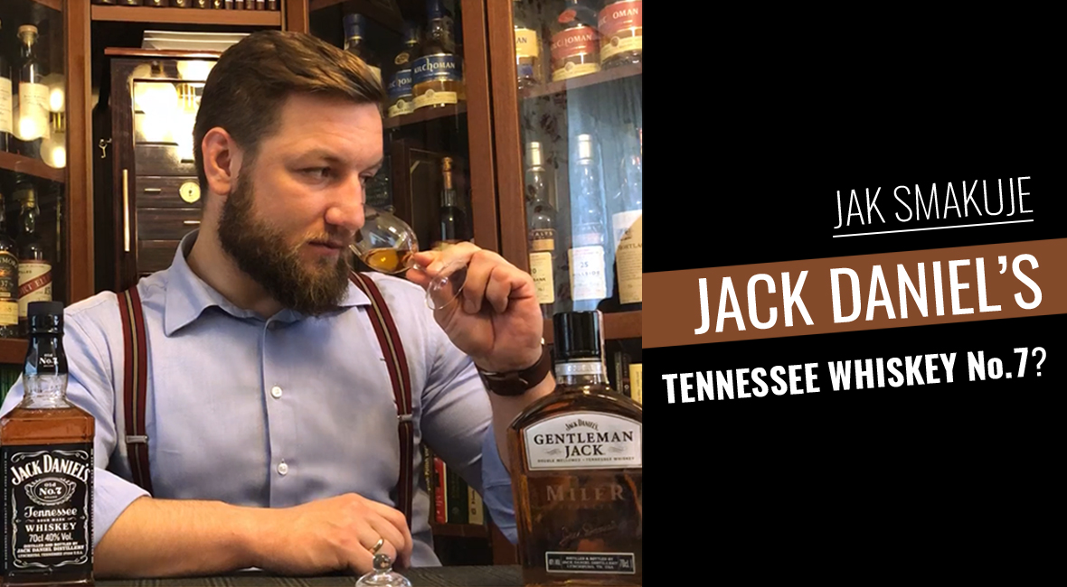 Jak smakuje Jack Daniel’s Tennessee Whiskey no. 7?